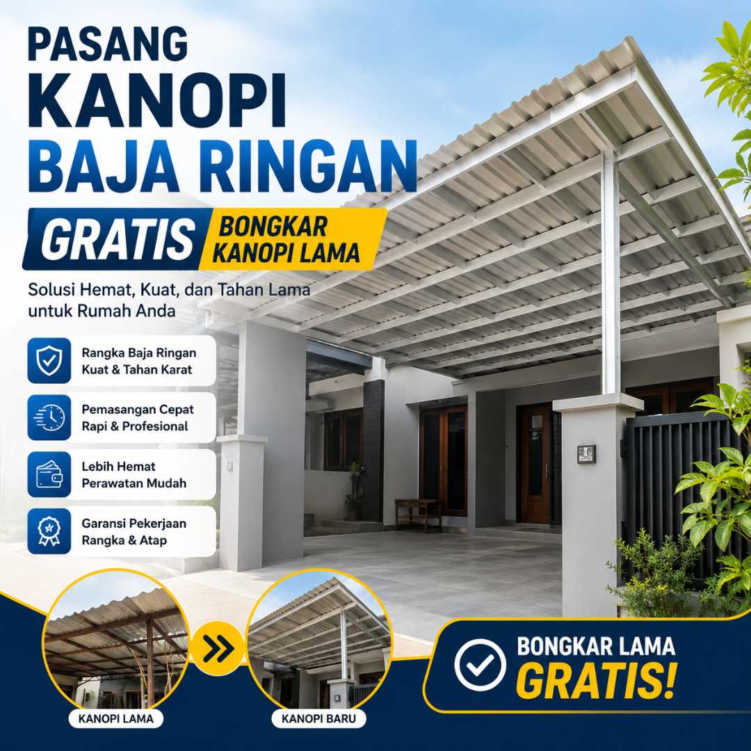 Pasang kanopi baja ringan gratis bongkar kanopi lama
